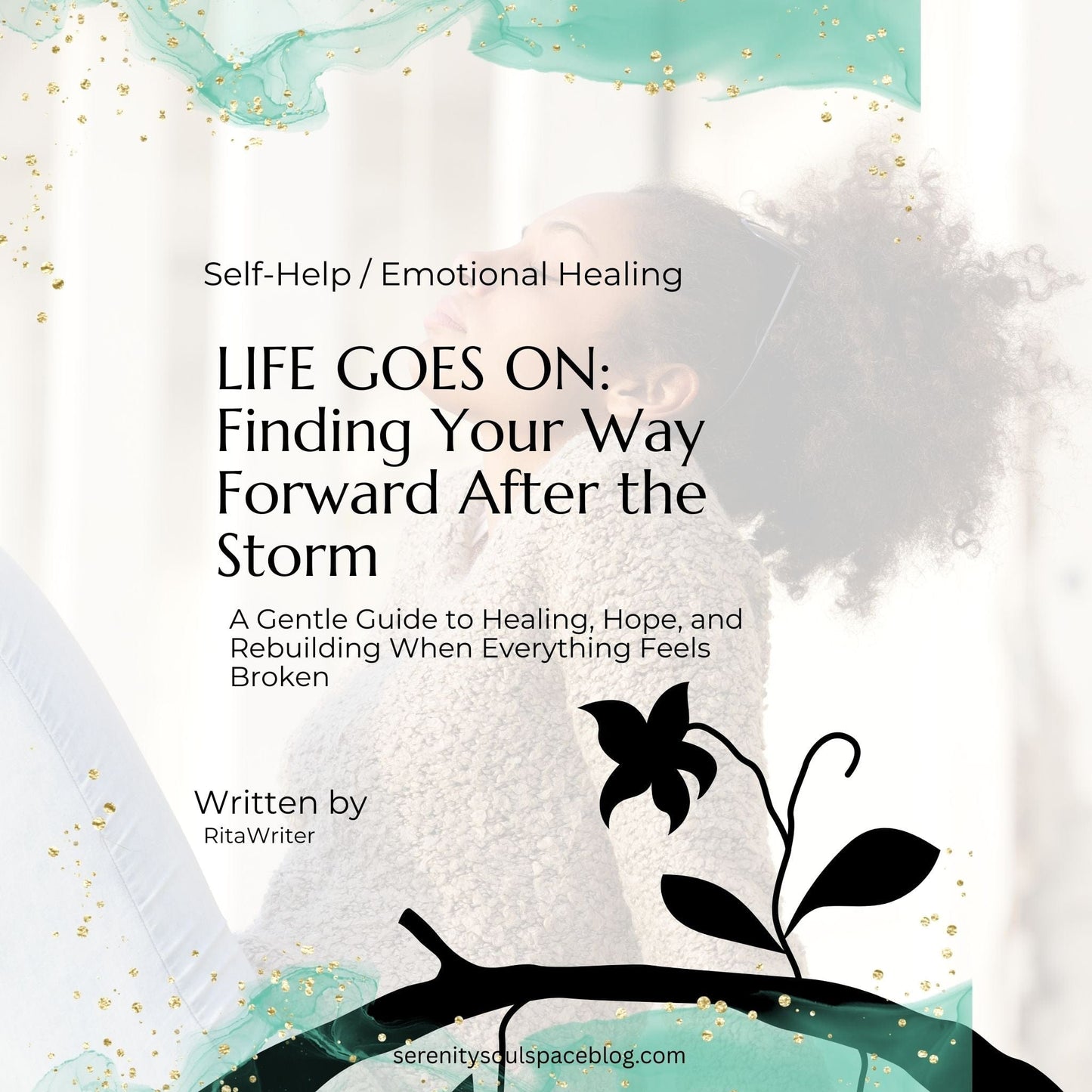 GigglesnGrins.US Life Goes On: Finding Your Way Forward After the Storm