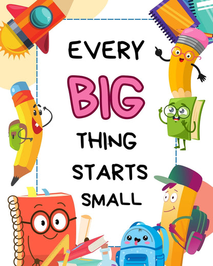 GigglesnGrins.US 16x20 Printable Wall Art – "Every Big Thing Starts Small" Motivational Quote Digital Download