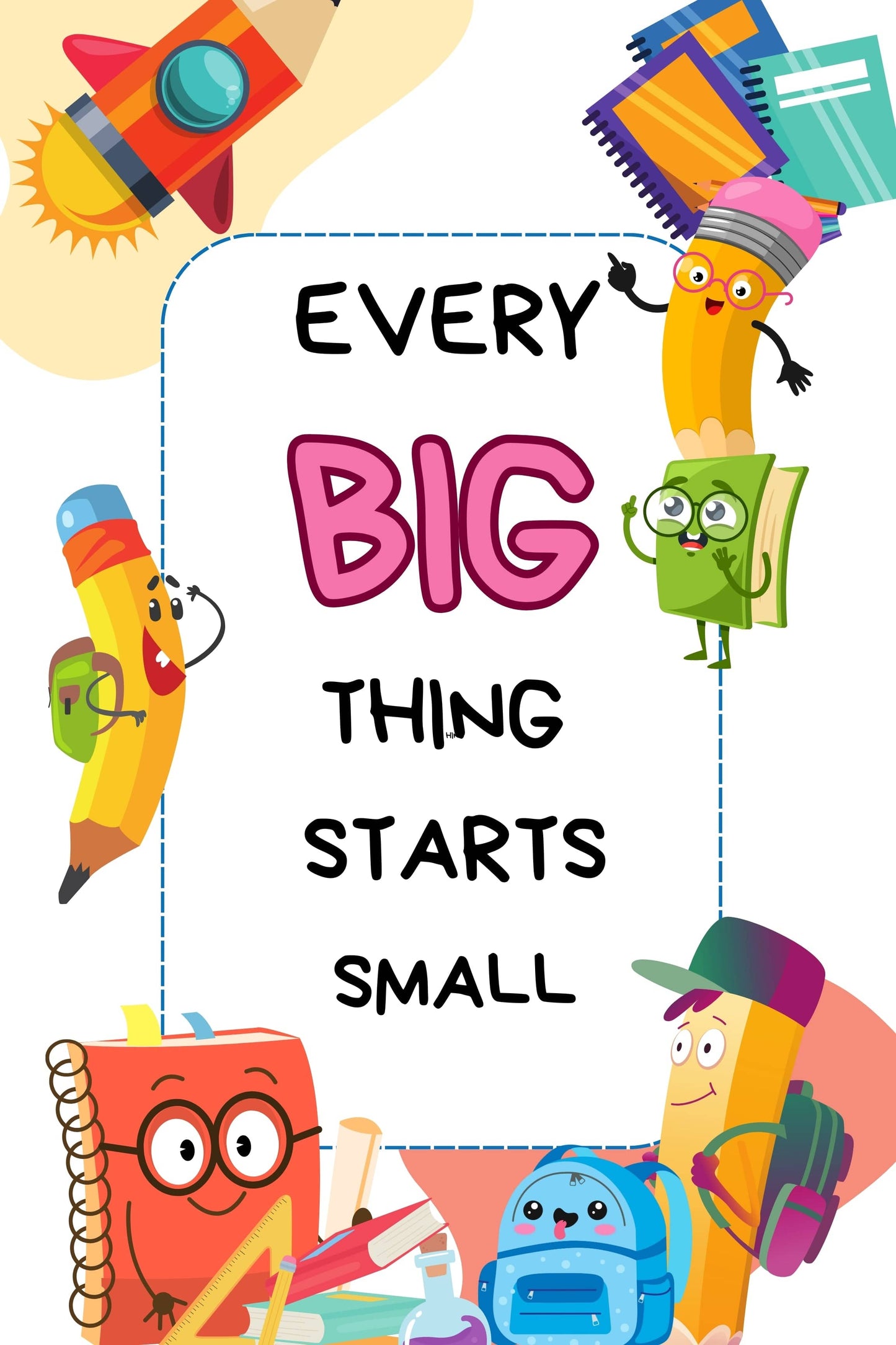 GigglesnGrins.US 24x36 Printable Wall Art – "Every Big Thing Starts Small" Motivational Quote Digital Download