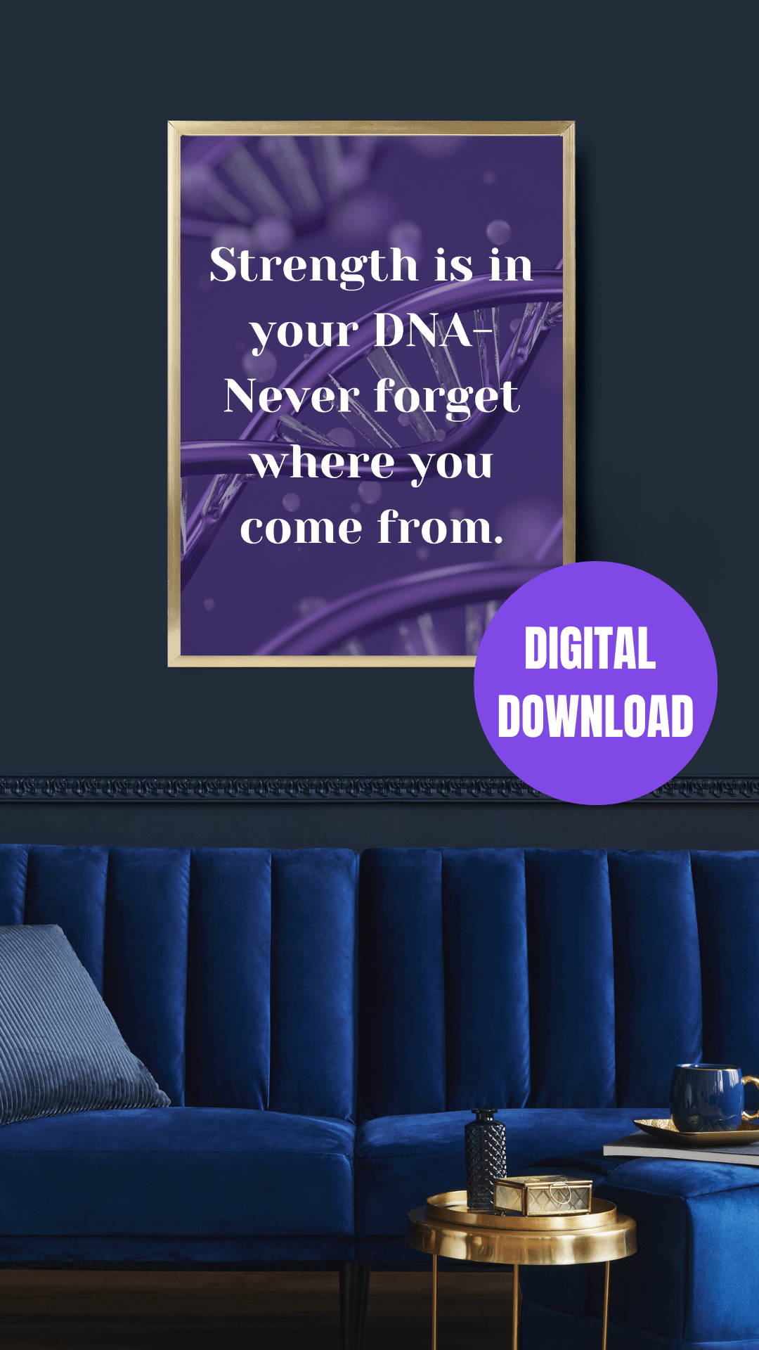 GigglesnGrins.US Printable Wall Art – "Strength Is in Your DNA" Inspirational Quote Digital Download